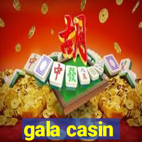 gala casin