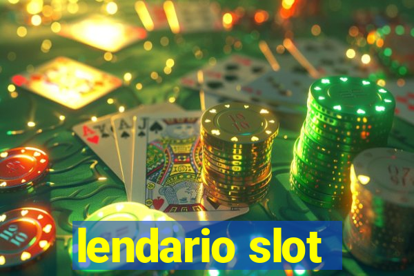 lendario slot