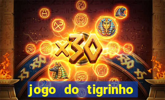 jogo do tigrinho play store