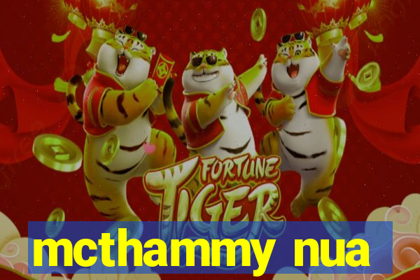 mcthammy nua