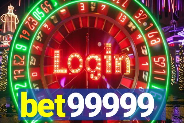 bet99999