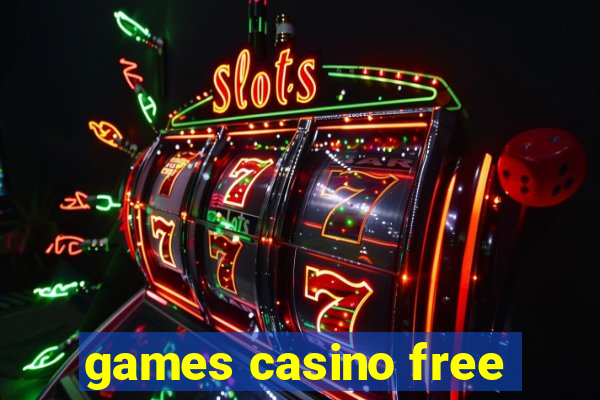 games casino free