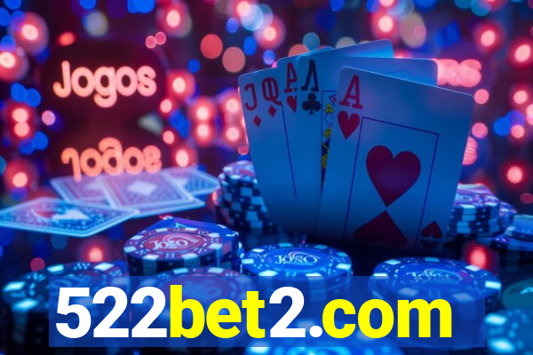 522bet2.com