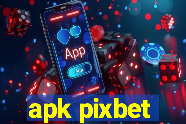 apk pixbet