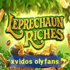 xvidos olyfans