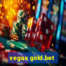 vegas gold.bet