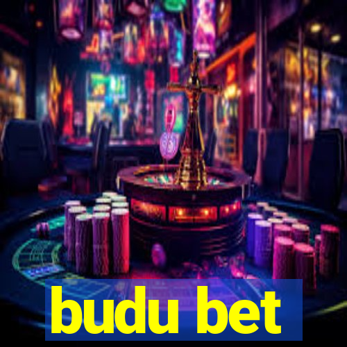 budu bet