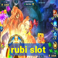 rubi slot