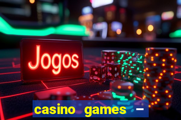 casino games – walk of fame