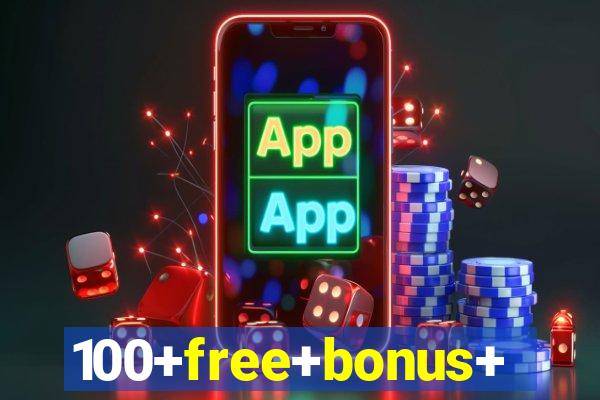 100+free+bonus+casino+no+deposit