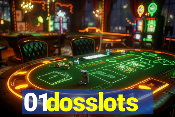 01dosslots