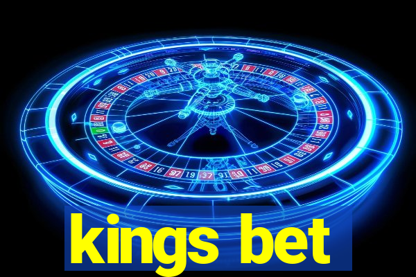 kings bet