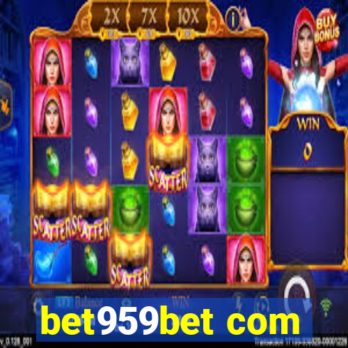 bet959bet com