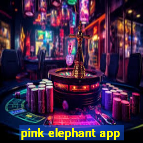 pink elephant app