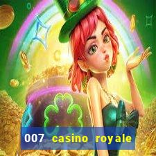 007 casino royale filme dublado