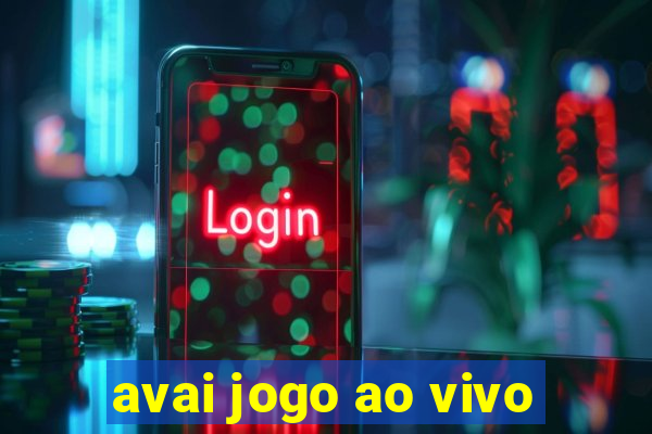 avai jogo ao vivo