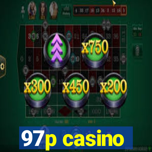 97p casino