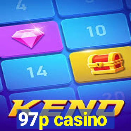 97p casino