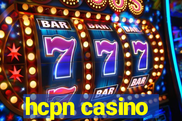 hcpn casino