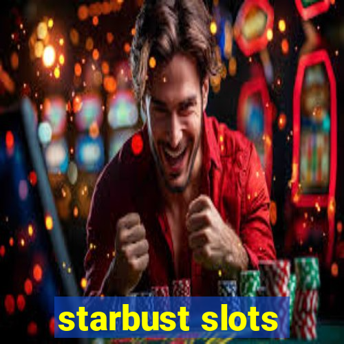 starbust slots