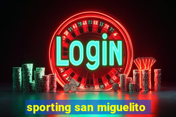 sporting san miguelito