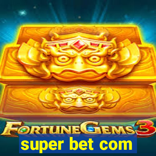 super bet com