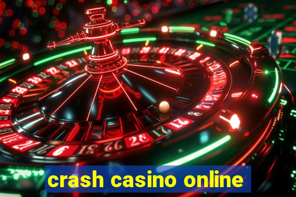 crash casino online