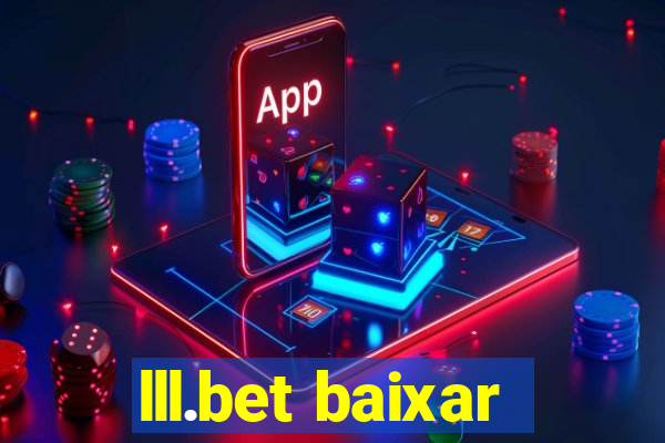 lll.bet baixar