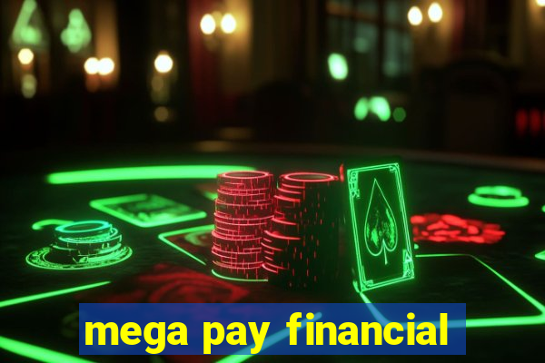 mega pay financial