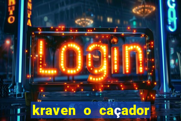 kraven o caçador via torrent