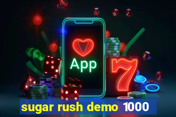 sugar rush demo 1000