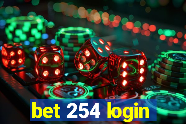 bet 254 login