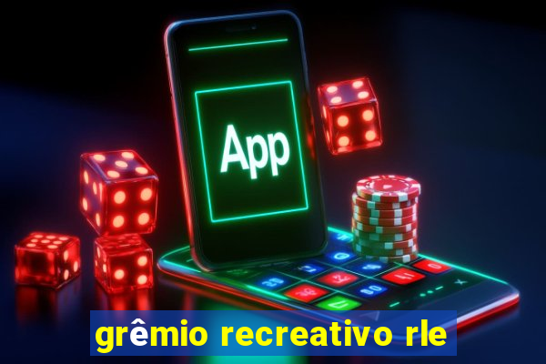 grêmio recreativo rle