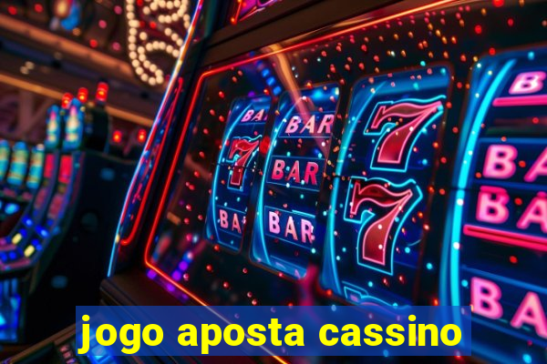 jogo aposta cassino