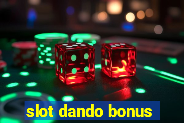 slot dando bonus