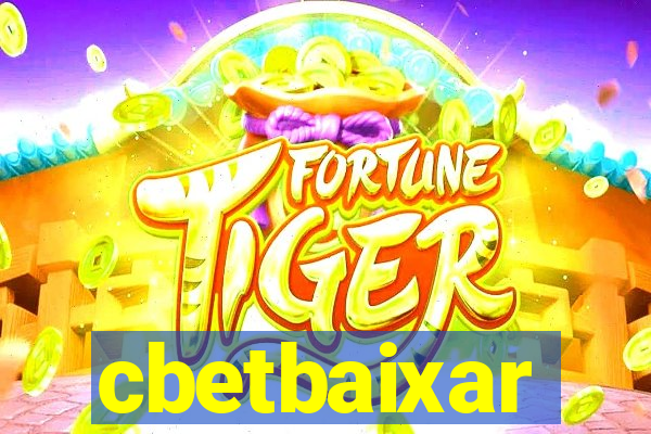 cbetbaixar