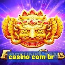 casino com br