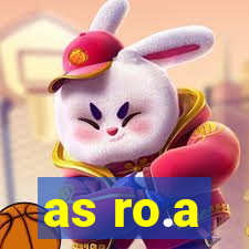 as ro.a