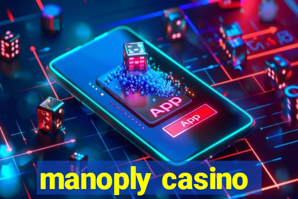 manoply casino