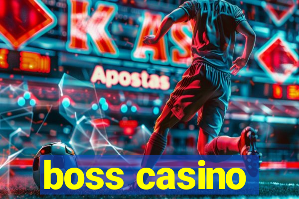 boss casino