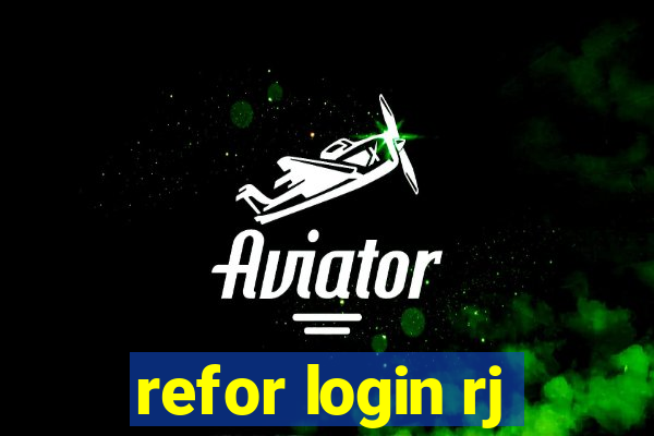 refor login rj