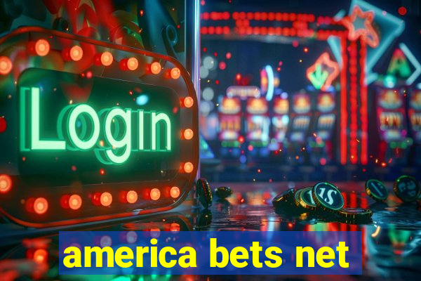 america bets net