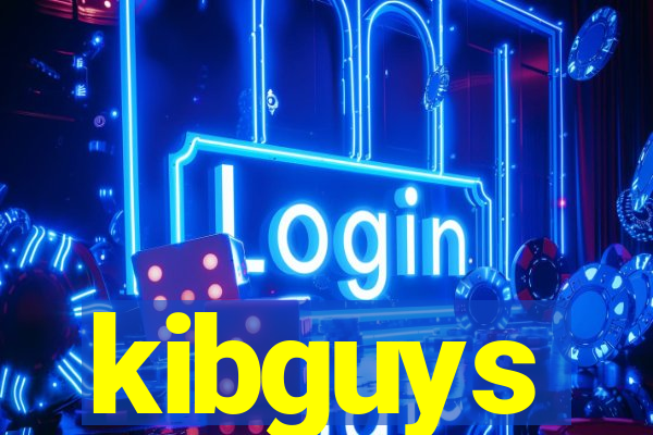 kibguys