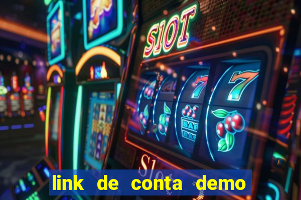 link de conta demo fortune tiger