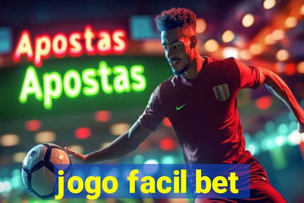 jogo facil bet