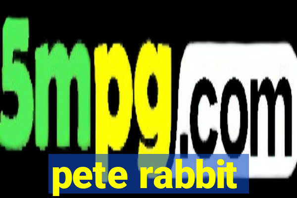 pete rabbit