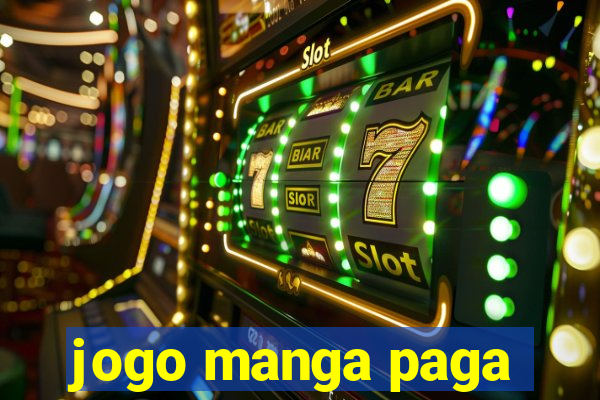 jogo manga paga