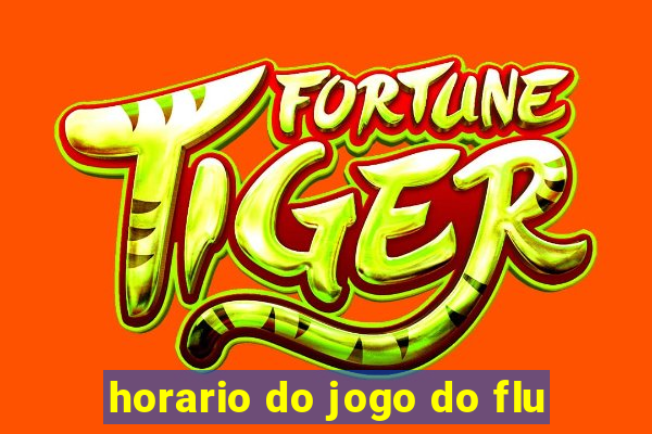 horario do jogo do flu