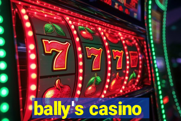 bally's casino