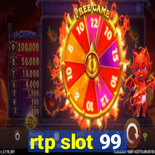 rtp slot 99